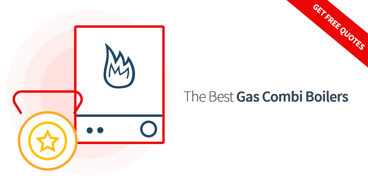 The Best Gas Combi Boilers In 2023 Combi Boiler Prices