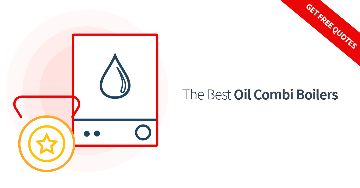 The Best Oil Combi Boilers In 2023 Combi Boiler Prices
